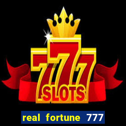 real fortune 777 paga mesmo